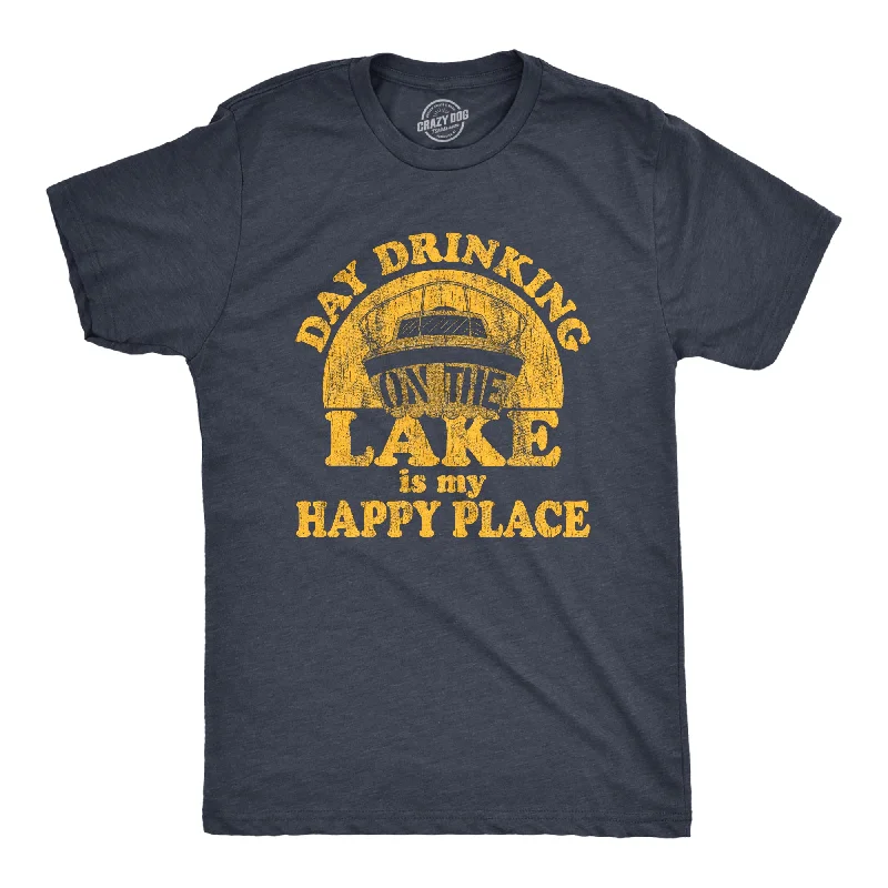 Men's plus - size pocket t - shirts with a classic lookDay Drinking On The Lake Is My Happy Place Men's T Shirt Men's plus - size pocket t - shirts with a classic lookDay Drinking On The Lake Is My Happy Place Men's T Shirt