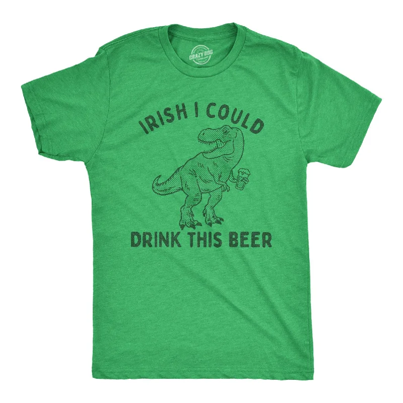 Men's button - front t - shirts with a unique artistic printIrish I Could Drink This Beer Men's T Shirt